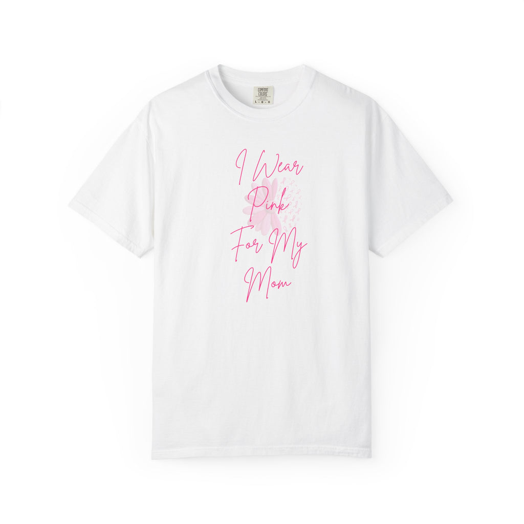 Personalized I Wear Pink For My Shirt | Breast Cancer Awareness T-Shirt | Custom Mom, Nana, Sister, Aunt or Name Pink Ribbon Tee