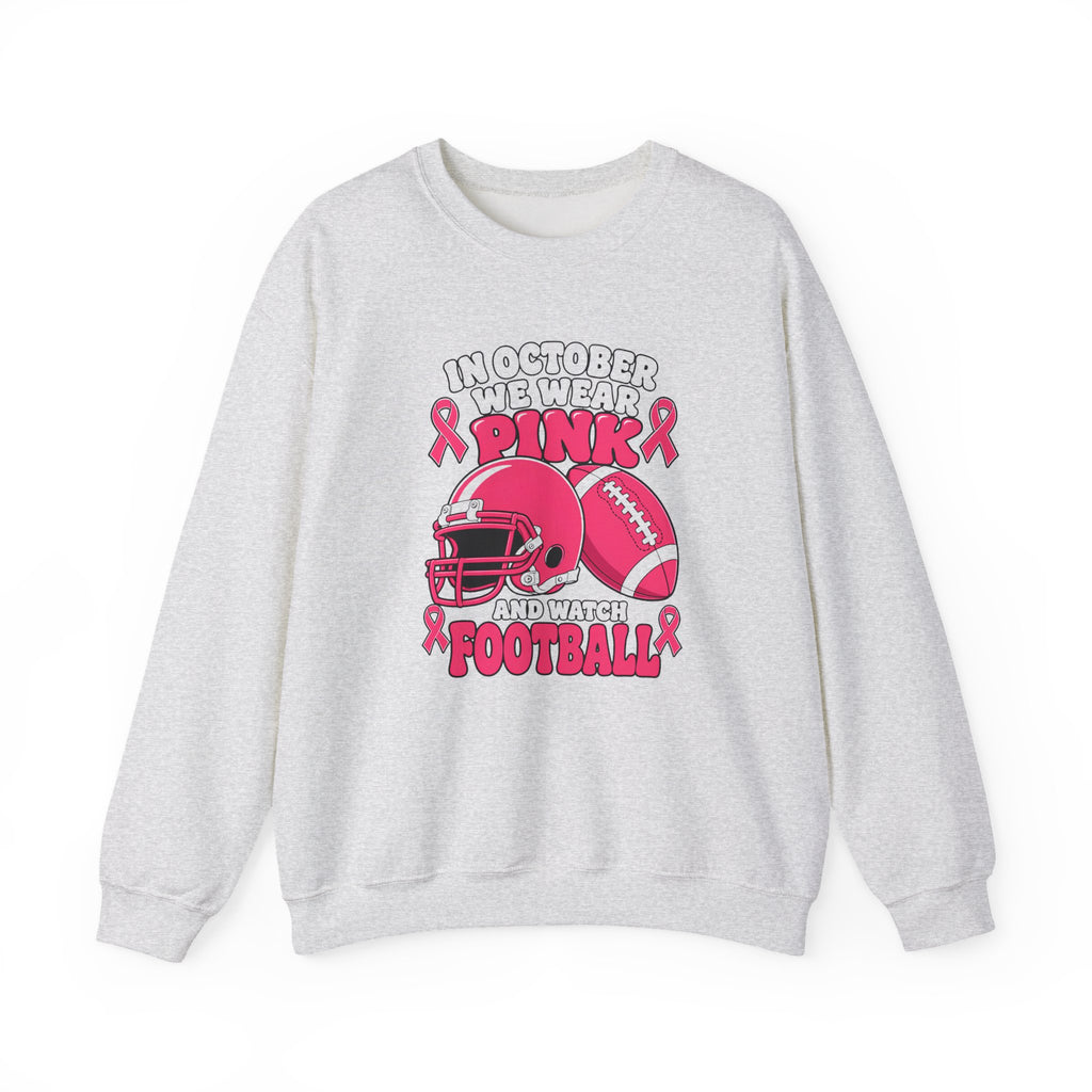 Breast Cancer Awareness Sweatshirt – In October We Wear Pink and Watch Football Crewneck