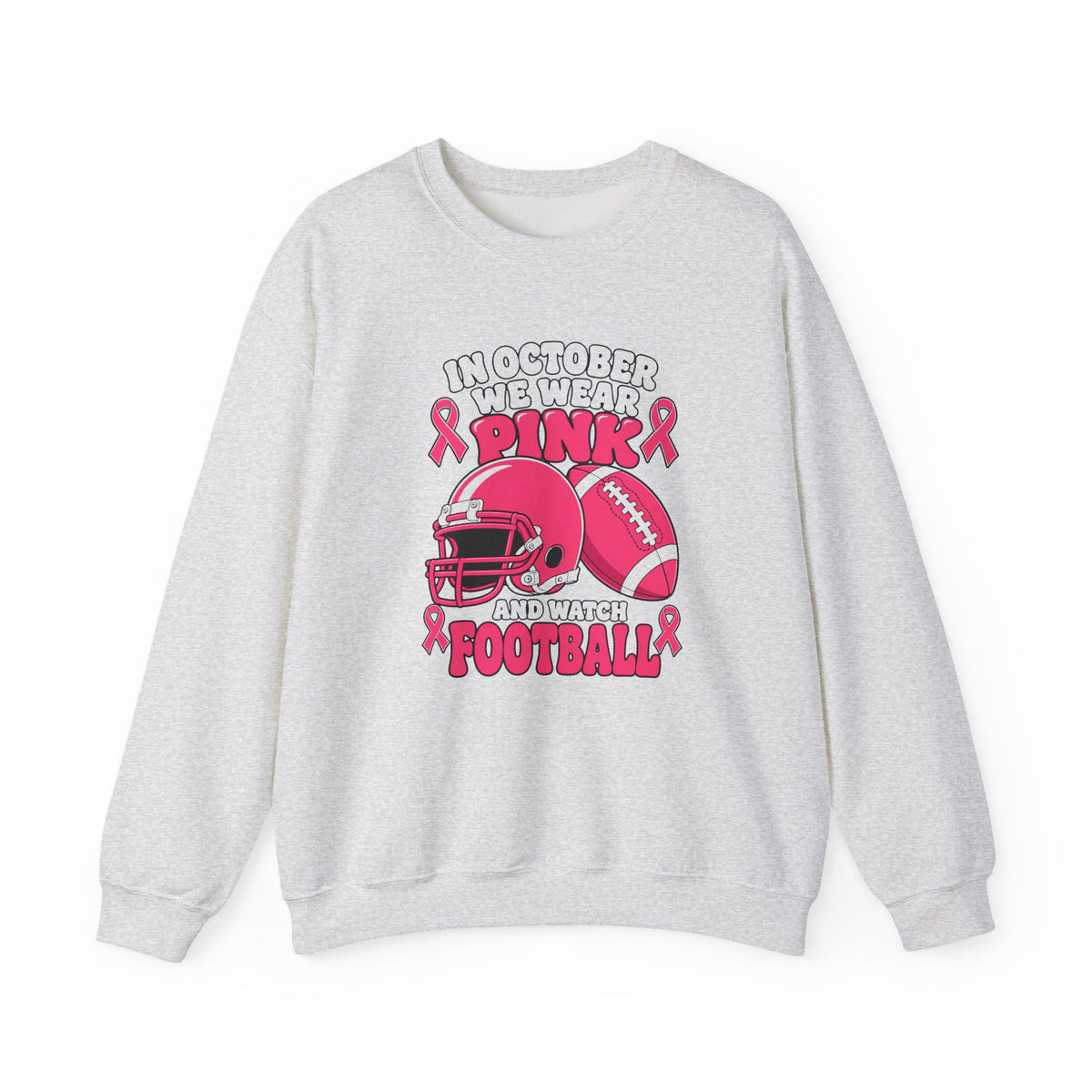 Breast Cancer Awareness Sweatshirt – In October We Wear Pink and Watch Football Crewneck